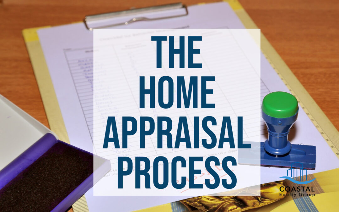 The Home Appraisal Process