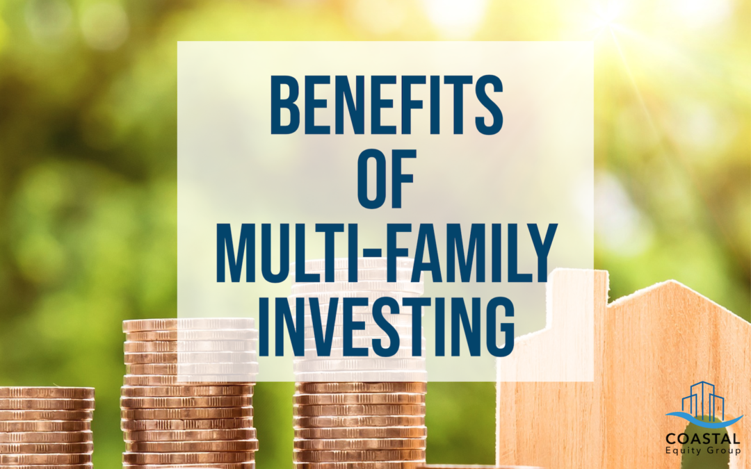 Benefits of Multi-Family Investing